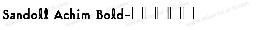 Sandoll Achim Bold字体转换